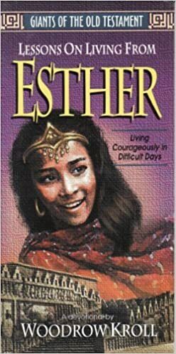 Esther by Woodrow Kroll