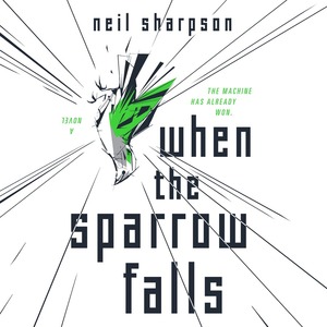 When the Sparrow Falls by Neil Sharpson