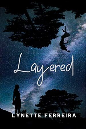 Layered by Lynette Ferreira