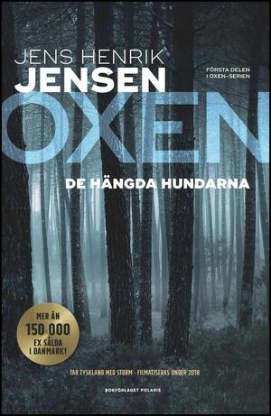 De hängda hundarna by Jens Henrik Jensen