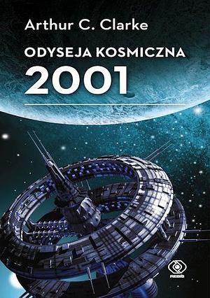 Odyseja kosmiczna 2001 by Arthur C. Clarke