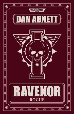 Ravenor Rogue by Dan Abnett