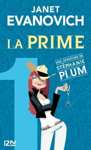 La Prime by Janet Evanovich, Philippe Loubat-Delranc