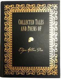 Collected Tales and Poems by Edgar Allan Poe