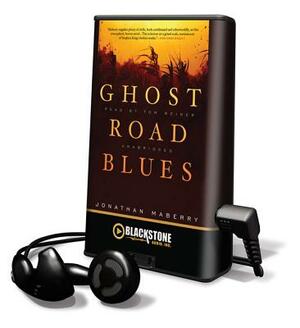 Ghost Road Blues by Jonathan Maberry