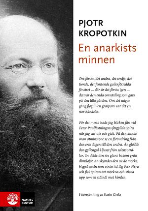 En anarkists minnen by Peter Kropotkin