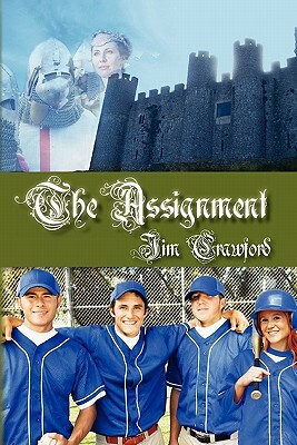 The Assignment by Jim Crawford