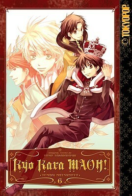 Kyo Kara MAOH!, Volume 06 by Temari Matsumoto, Tomo Takabayashi