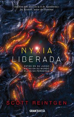 Nyxia Liberada by Scott Reintgen