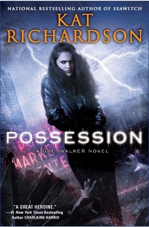 Possession by Kat Richardson