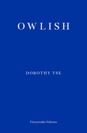 Owlish by Dorothy Tse