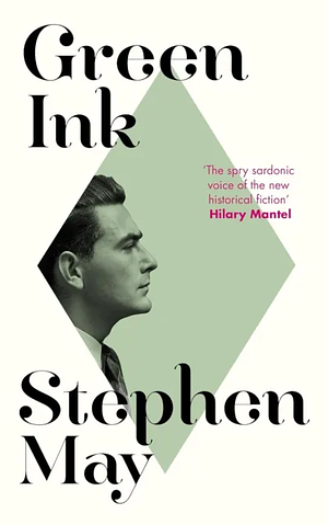 Green Ink by Stephen May