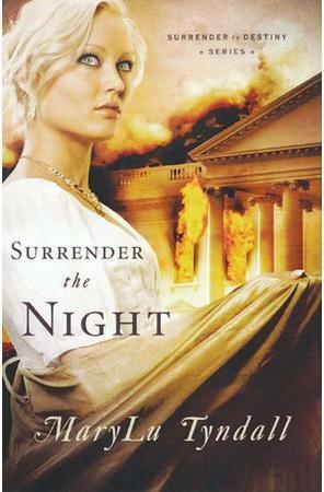 Surrender the Night by MaryLu Tyndall