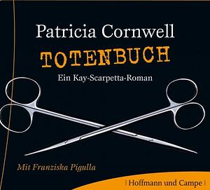 Totenbuch by Patricia Cornwell