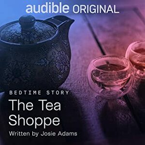 The Tea Shoppe by Josie Adams