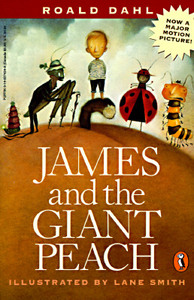 James and the Giant Peach by Roald Dahl