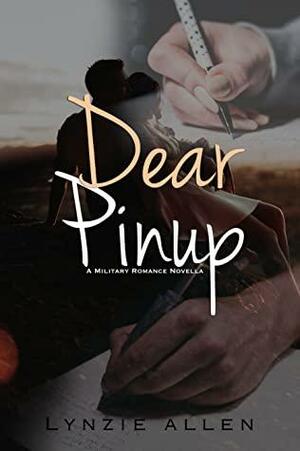 Dear Pinup by Lynzie Allen