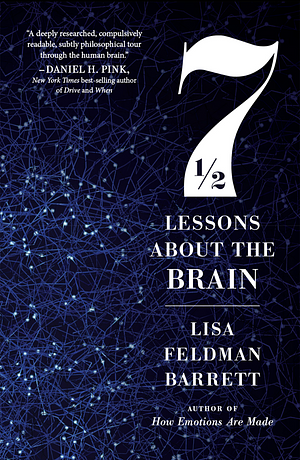 Seven and a Half Lessons about the Brain by Lisa Feldman Barrett