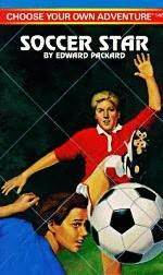 Soccer Star (Choose Your Own Adventure, #146) by Edward Packard, Thomas LaPadula
