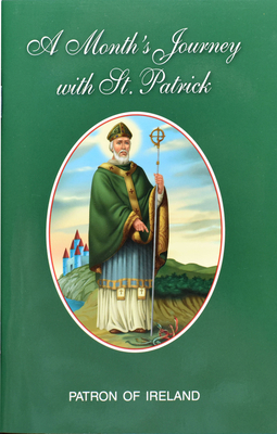 A Month's Journey with St. Patrick by Neil Xavier O'Donoghue
