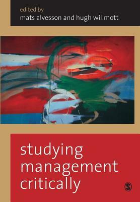 Studying Management Critically by 