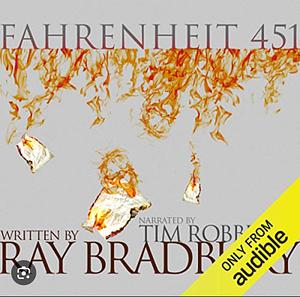 Fahrenheit 451 by Ray Bradbury