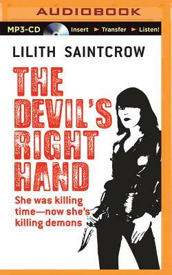 The Devil's Right Hand by Lilith Saintcrow