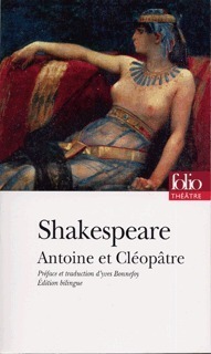 Antoine Et Cleopatre by Yves Bonnefoy, William Shakespeare, Gisèle Venet
