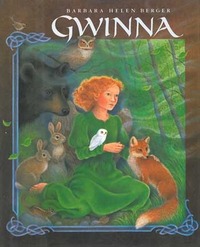 Gwinna by Barbara Helen Berger