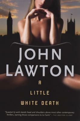 A Little White Death by John Lawton