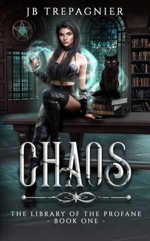 Chaos: A {aranormal Reverse Harem Romance by JB Trepagnier
