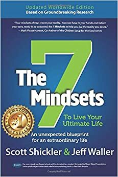 The 7 Mindsets by Scott Shickler