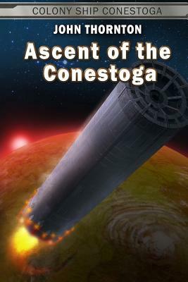 Ascent of the Conestoga by John Thornton