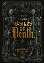 Masters of Death by Olivie Blake