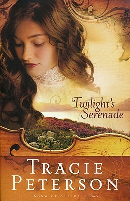 Twilight's Serenade by Tracie Peterson