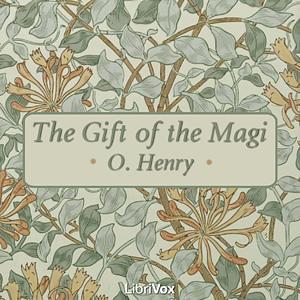 The Gift of the Magi by O. Henry