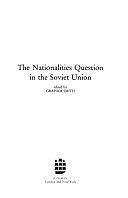 The Nationalities Question in the Soviet Union by Graham Smith