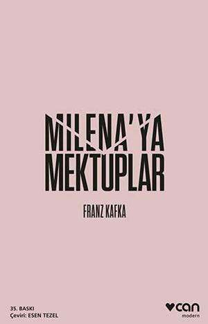 Milena'ya Mektuplar by Franz Kafka