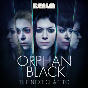 Orphan Black: The Next Chapter by Heli Kennedy, Lindsay Smith, E.C. Myers, Malka Older, Madeline Ashby, Tatiana Maslany, Mishell Baker