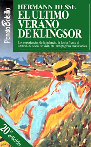 El Ultimo Verano de Klingsor by Hermann Hesse