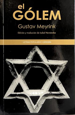 El gólem by Gustav Meyrink, Gianni Pilo