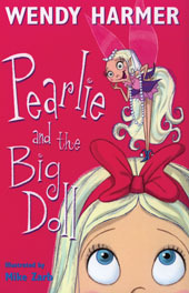 Pearlie and the Big Doll by Wendy Harmer, Mike Zarb