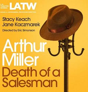 Death of a Salesman by Arthur Miller