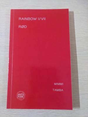 Rainbow I/VII RØD by Mimmi Tamba