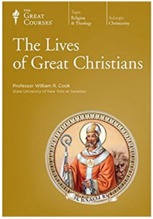 Lives Of Great Christians by William R. Cook