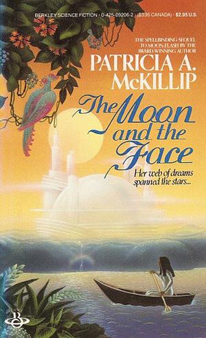 The Moon and the Face by Patricia A. McKillip