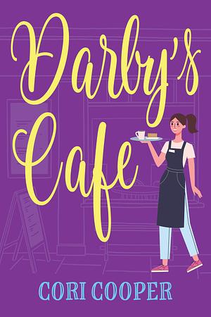 Darby's Cafe	 by Cori Cooper