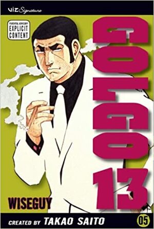 Golgo 13, Vol. 5: Wiseguy by Takao Saito