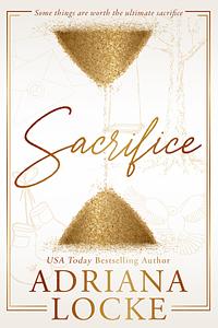 Sacrifice by Adriana Locke