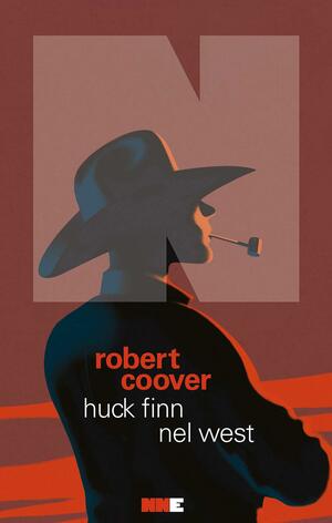Huck Finn nel West by Robert Coover